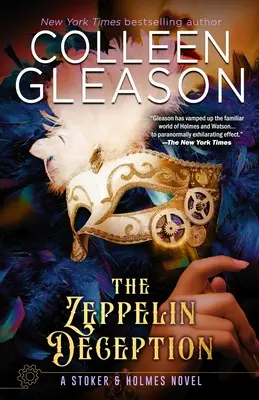 Zeppelinský podvod: Kniha Stoker & Holmes - The Zeppelin Deception: A Stoker & Holmes Book