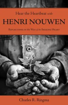 Slyšet tlukot srdce s Henri Nouwenem - Hear the Heartbeat with Henri Nouwen