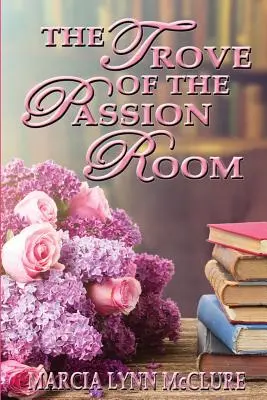 Pokladnice vášní - The Trove of the Passion Room