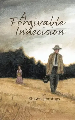 Odpustitelná nerozhodnost - A Forgivable Indecision
