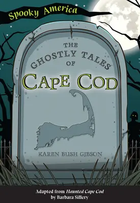 Strašidelné příběhy z Cape Cod - The Ghostly Tales of Cape Cod