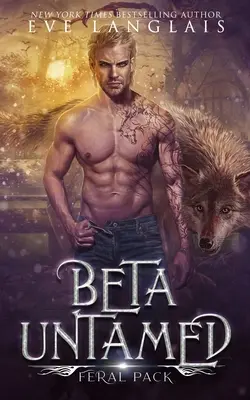 Beta nezkrotná - Beta Untamed