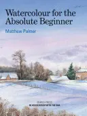 Akvarel pro úplné začátečníky - Watercolour for the Absolute Beginner