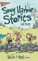 Příběhy z přístavu Snug Harbor: Sbírka Wallace the Brave! - Snug Harbor Stories: A Wallace the Brave Collection!