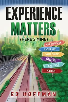 Na zkušenostech záleží: (Tady je ta moje) - Experience Matters: (Here's Mine)
