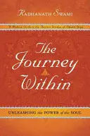 Cesta do nitra: Zkoumání cesty bhakti - The Journey Within: Exploring the Path of Bhakti