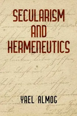 Sekularismus a hermeneutika - Secularism and Hermeneutics