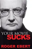 Tvůj film stojí za hovno - Your Movie Sucks