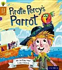 Oxford Reading Tree Story Sparks: Stupeň 8: Pirát Percyho papoušek - Oxford Reading Tree Story Sparks: Oxford Level 8: Pirate Percy's Parrot