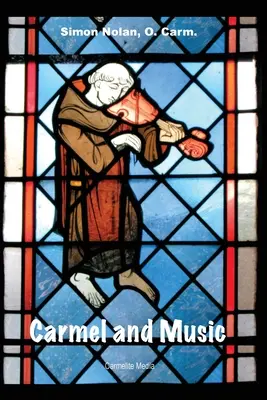 Carmel a hudba - Carmel and Music