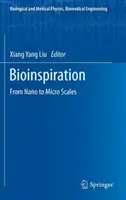 Bioinspirace: Od nanoměřítka k mikroměřítku - Bioinspiration: From Nano to Micro Scales