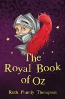 Královská kniha ze země Oz - The Royal Book of Oz