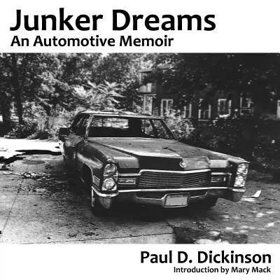 Junkerské sny: Vzpomínky na automobilový průmysl - Junker Dreams: An Automotive Memoir