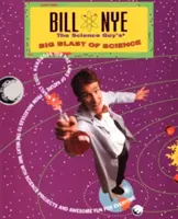 Velký výbuch vědy chlápka Billa Nyeho - Bill Nye the Science Guy's Big Blast of Science