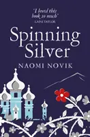 Točící se stříbro - Spinning Silver