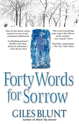 Čtyřicet slov pro smutek: Thriller - Forty Words for Sorrow: A Thriller