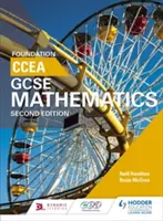 CCEA GCSE Mathematics Foundation pro 2. vydání - CCEA GCSE Mathematics Foundation for 2nd Edition