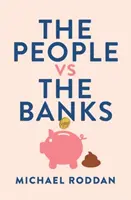 Lidé versus banky - People vs The Banks