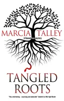 Spletité kořeny - Tangled Roots