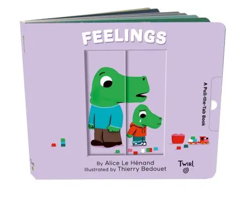 Pocity: Knížka s vytahovacími záložkami - Feelings: A Pull-The-Tab Book