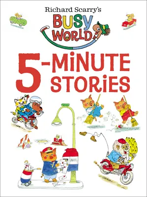 Pětiminutové příběhy Richarda Scarryho - Richard Scarry's 5-Minute Stories