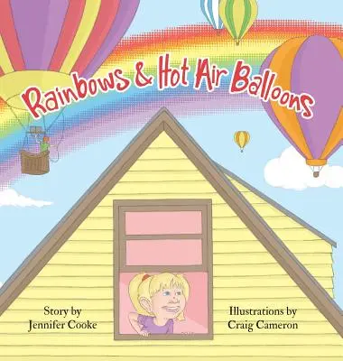Duhy a horkovzdušné balóny - Rainbows and Hot Air Balloons