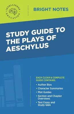 Studijní průvodce k Aischylovým hrám - Study Guide to the Plays of Aeschylus
