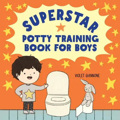 Kniha o tréninku na nočník pro chlapce - Superstar Potty Training Book for Boys