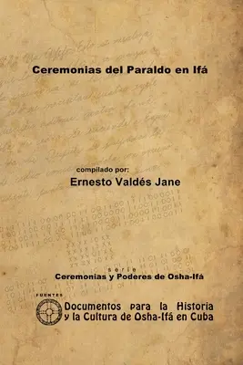 Paraldo obřady v If - Ceremonias del Paraldo en If