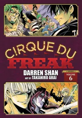 Cirque Du Freak: Manga, svazek 6: Omnibusové vydání - Cirque Du Freak: The Manga, Vol. 6: Omnibus Edition