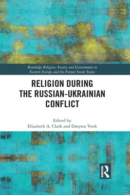 Náboženství během rusko-ukrajinského konfliktu - Religion During the Russian Ukrainian Conflict