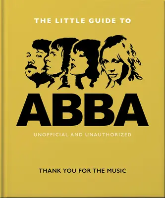 Malý průvodce Abbou: Děkujeme za hudbu - The Little Guide to Abba: Thank You for the Music