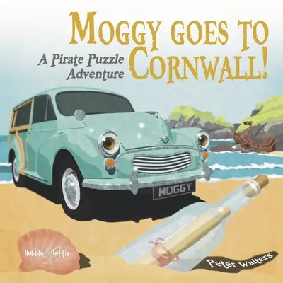 Moggy jede do Cornwallu - pirátské puzzle dobrodružství - Moggy goes to Cornwall - A Pirate Puzzle Adventure