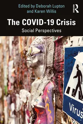 Krize COVID-19: Sociální perspektivy - The COVID-19 Crisis: Social Perspectives