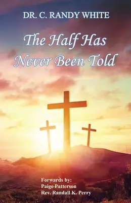 Polovina nebyla nikdy řečena - The Half Has Never Been Told