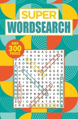 Super hledání slov: Přes 300 hádanek - Super Wordsearch: Over 300 Puzzles