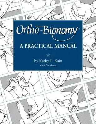 Orto-bionomie: Příručka pro praxi - Ortho-Bionomy: A Manual of Practice