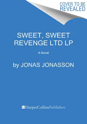 Sladká pomsta s.r.o. - Sweet Sweet Revenge Ltd