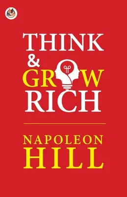 Mysli a zbohatni - Think and Grow Rich