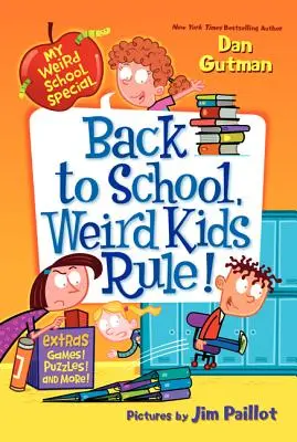 Zpátky do školy, podivné děti vládnou! - Back to School, Weird Kids Rule!
