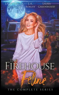 Hasičská kočka: Kompletní série - The Firehouse Feline: The Complete Series