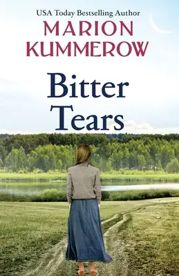 Hořké slzy: Epický poválečný příběh lásky navzdory všem překážkám - Bitter Tears: An epic post-war love story against all odds
