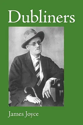 Dubliners, velkoformátové vydání - Dubliners, Large-Print Edition