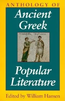 Antologie starořecké populární literatury - Anthology of Ancient Greek Popular Literature