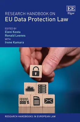 Výzkumná příručka o právu EU v oblasti ochrany údajů - Research Handbook on EU Data Protection Law