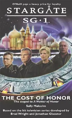 STARGATE SG-1 Cena cti (The Cost of Honor) - STARGATE SG-1 The Cost of Honor