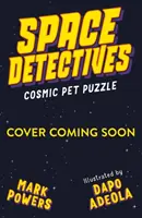 Vesmírní detektivové: Vesmírní detektivové: Vesmírná zvířátka Puzzle - Space Detectives: Cosmic Pet Puzzle