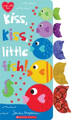 Polibek, polibek, rybičko - Kiss, Kiss, Little Fish