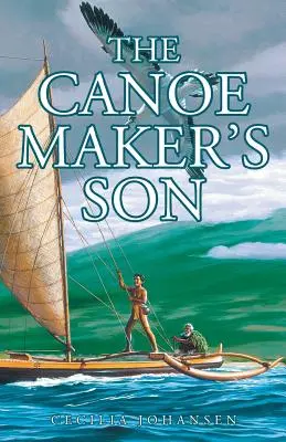 Syn výrobce kánoí - The Canoe Maker's Son