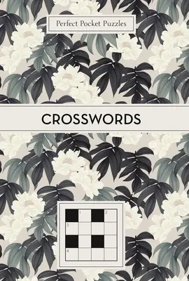 Dokonalé hádanky do kapsy: Křížovky do kapsy: - Perfect Pocket Puzzles: Crosswords